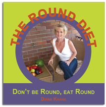 The Round Diet